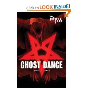 Ghost Dance (The Infernal Game) and over one million other books are 