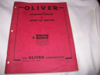 Original 1957 Oliver Super 55 Tractor Operators Manual  