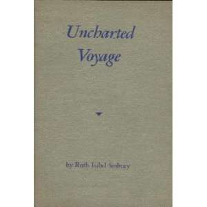  Uncharted voyage, Ruth Isabel Seabury Books