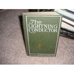   The Lightning Conductor  The Strange Adventures of a Motor Car Books