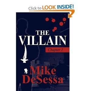  The Villain Chapter 1 (9781462666409) Mike DeSessa 