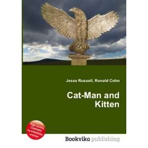  Cat Man and Kitten Ronald Cohn Jesse Russell Books