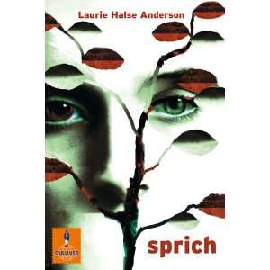  Sprich (9783407789082) Laurie Halse Anderson Books