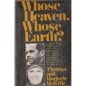    Whose heaven, whose earth? (9780394451855) Thomas Melville Books