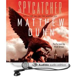  Spycatcher (Audible Audio Edition) Matthew Dunn, Rich 