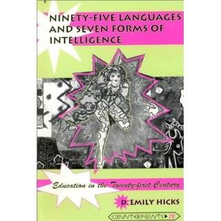 Ninety five Languages and Seven Forms of Intelligence (Counterpoints 