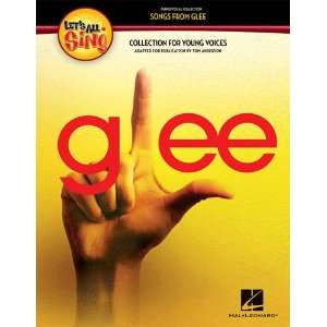  Lets All Sing Songs from Glee   A Collection for Young 
