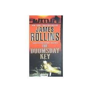  The Doomsday Key (9780061231414) James Rollins Books