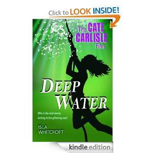 Deep Water (Cate Carlisle Files) Isla Whitcroft  Kindle 