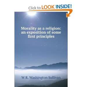  Morality as a religion an exposition of some first 