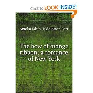   ribbon; a romance of New York Amelia Edith Huddleston Barr Books