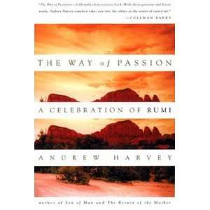  Way of Passion   by Andrew Harvey Health & Personal 