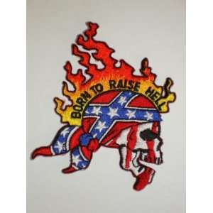  BORN TO RAISE HELL Embroidered Patch 3 1/2 X 2 3/4 Arts 