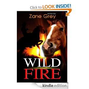 Wildfire by Zane Grey (ILLUSTRATOR) Zane Grey  Kindle 