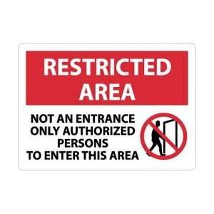  RA23AB   Restricted Area, Not An Entrance Only Authorized 
