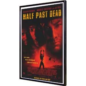  Half Past Dead 11x17 Framed Poster