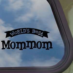 Worlds Best Mommom Black Decal Car Truck Window Sticker 
