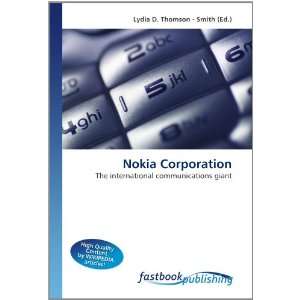  Nokia Corporation The international communications giant 