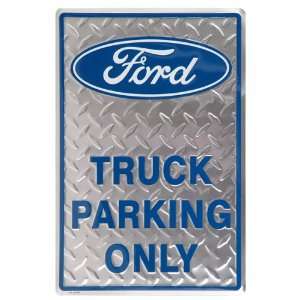  Ford Truck Parking Only Metal Sign