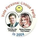 jay marilyn chambers personal choice party 2004 political pin returns