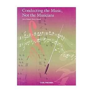  Conducting the Music, Not the Musicians Musical 