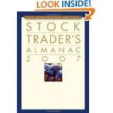 The Stock Traders Almanac 2007 (Almanac Investor Series) by Hirsch 