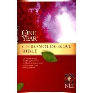  One Year Chronological Bible NLT [B NL TYN  OS]  N/A 