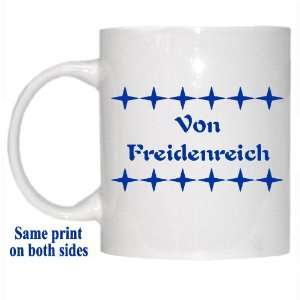    Personalized Name Gift   Von Freidenreich Mug 