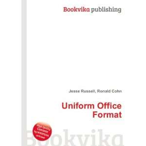  Uniform Office Format Ronald Cohn Jesse Russell Books