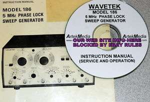 WAVETEK 186 PHASE LOCKED GENERATOR INSTRUCTION MANUAL  