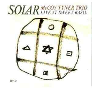 Solar McCoy Tyner Trio Live at Sweet Basil by McCoy 071083731129 