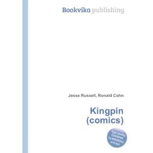  Kingpin (comics) Ronald Cohn Jesse Russell Books