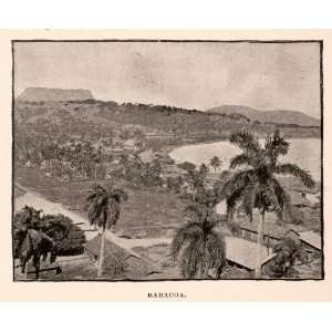 1893 Halftone Print Baracoa Guantanamo Cuba Ciudad Primera First City 