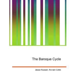  The Baroque Cycle Ronald Cohn Jesse Russell Books