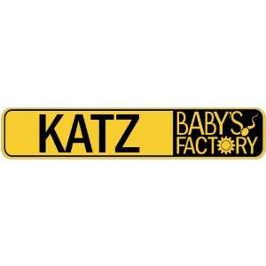   KATZ BABY FACTORY  STREET SIGN