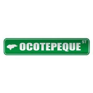     OCOTEPEQUE ST  STREET SIGN CITY HONDURAS