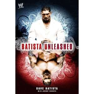  Batista Unleashed [Paperback] Dave Batista Books
