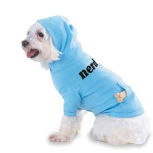  nerd Hooded (Hoody) T Shirt with pocket for your Dog or 