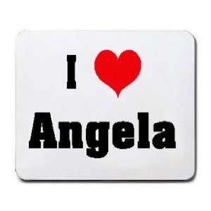  I Love/Heart Angela Mousepad