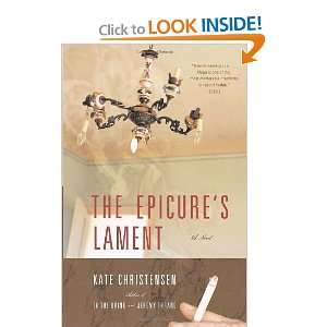  The Epicures Lament [Paperback] Kate Christensen Books