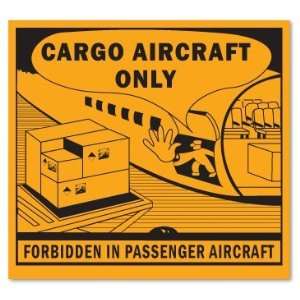  Danger Do Not Load in Passenger Aircraft Vinyl, 4.75 x 4 
