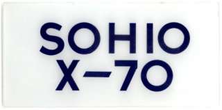 SOHIO X 70 GAS STATION PUMP SIGN  