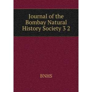    Journal of the Bombay Natural History Society 3 2 BNHS Books
