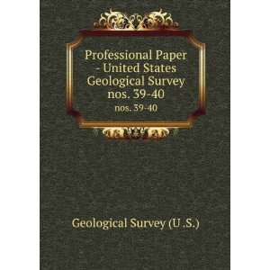  Professional Paper   United States Geological Survey. nos 