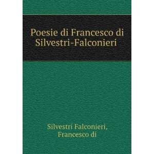   di Silvestri Falconieri Francesco di Silvestri Falconieri Books