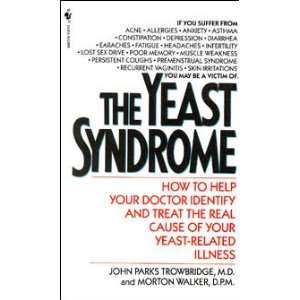 Yeast Syndrome