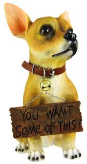 Want Some?` Cute Chihuahua Dog Un Welcome Statue  