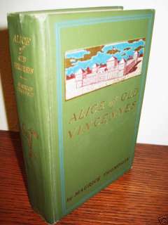 WAR 1st Edition ALICE OF OLD VINCENNES Maurice Thompson  