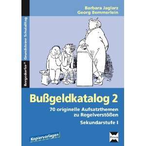 Bußgeldkatalog 2 68 originelle Aufsatzthemen zu Regelverstößen 