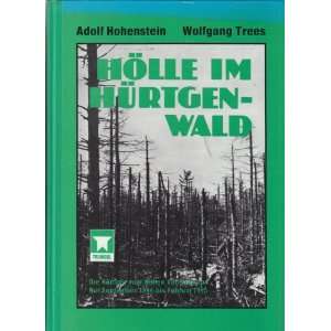   bis Februar 1945  Adolf Hohenstein, Wolfgang Trees Bücher